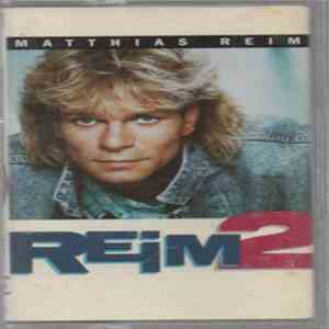 Matthias Reim - Reim 2 flac album