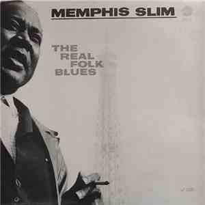 Memphis Slim - The Real Folk Blues flac album