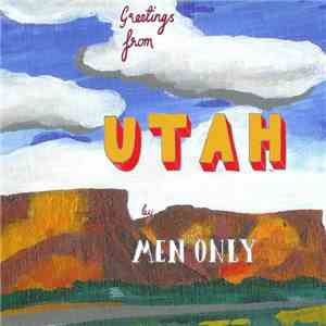 Men Only  - Utah flac album