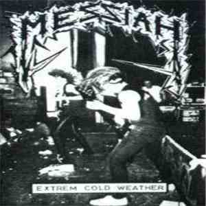 Messiah  - Extrem Cold Weather flac album