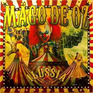 Mägo De Oz - Ilussia flac album
