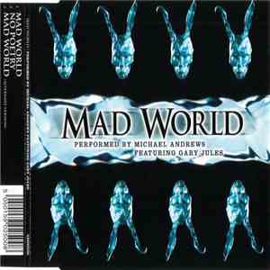 Michael Andrews Featuring Gary Jules - Mad World flac album