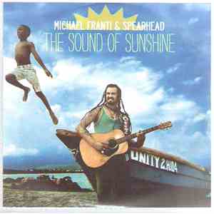 Michael Franti & Spearhead - The Sound Of Sunshine flac album