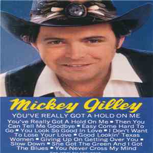 Mickey Gilley - You've Really Got A Hold On Me flac album