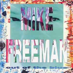 Mike Freeman - Out Of The Blue flac album