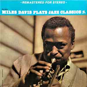 Miles Davis - Miles Plays Jazz Classics flac album