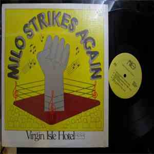Milo And The Kings - Milo Strikes Again flac album