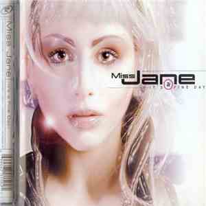 Miss Jane - It's A Fine Day flac album