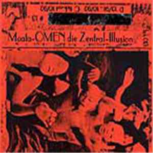 Moata Omen - Die Zentral-Illusion flac album
