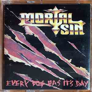 Mortal Sin - Every Dog Has It's Day flac album