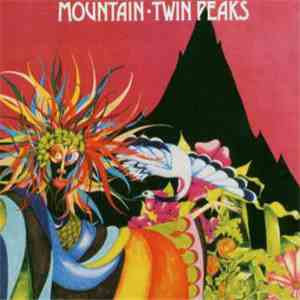 Mountain - Twin Peaks flac album