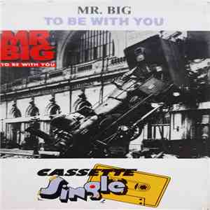 Mr. Big - To Be With You flac album
