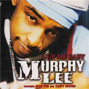 Murphy Lee Featuring Jazze Pha And Sleepy Brown - Luv Me Baby flac album
