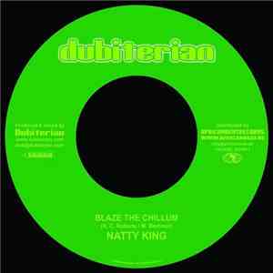 Natty King / Dubiterian - Blaze The Chillum / Dub Land Riddim flac album