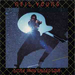 Neil Young - Little Thing Called Love flac album