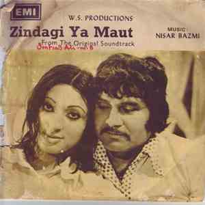 Nisar Bazmi - Zindagi Ya Maut flac album