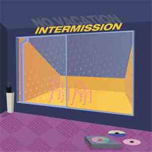 No Vacation - Intermission flac album
