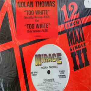 Nolan Thomas - Too White flac album