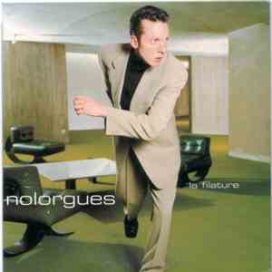 Nolorgues - La Filature flac album