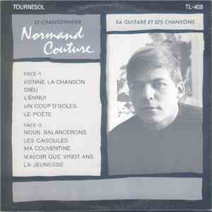 Normand Couture - Le Chansonnier - Sa Guitare Et Ses Chansons flac album
