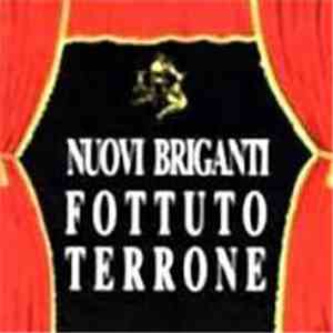 Nuovi Briganti - Fottuto Terrone flac album