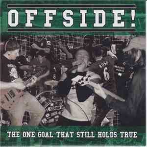 Offside! - The One Goal That Still Holds True flac album
