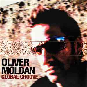 Oliver Moldan - Global Groove flac album