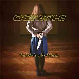 OOMPH! - Wahrheit Oder Pflicht flac album
