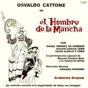 Osvaldo Cattone - El Hombre De La Mancha (Grabación Original) flac album