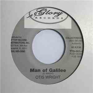 Otis Wright - The Man Of Galilee flac album