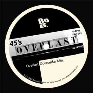 Overlast / Indian Askin - Queensday Milk flac album