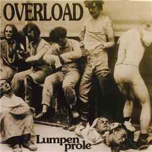 Overload  - Lumpen Prole flac album
