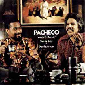 Pacheco - Tres De Cafe Y Dos De Azucar flac album