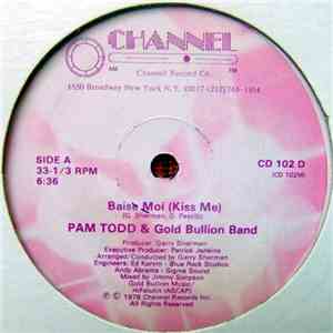 Pam Todd & Gold Bullion Band - Baise Moi (Kiss Me) flac album