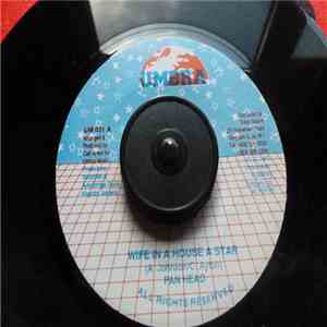 Pan Head, Carl "Bridge" Ayton - Wife In A House A Star / Trigger flac album