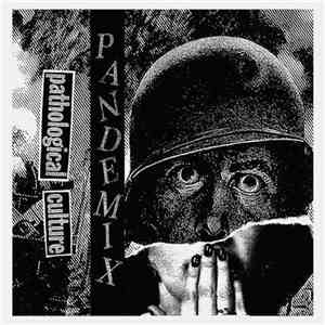 Pandemix - Pathological Culture flac album