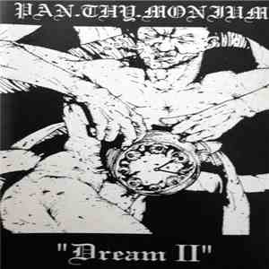 Pan.Thy.Monium - Dream II flac album