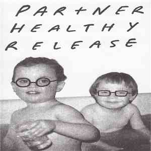 Partner  - Healthy Release flac album