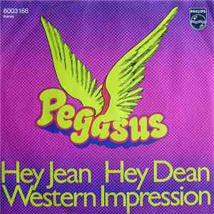 Pegasus  - Hey Jean Hey Dean / Western Impression flac album