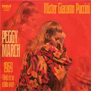 Peggy March - Mister Giacomo Puccini / 1969 (Weil Es So Schön War) flac album
