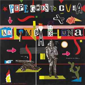 Pepe Goes To Cuba - Kalimba De Luna flac album