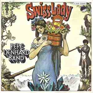 Pepe Lienhard Band - Swiss Lady flac album