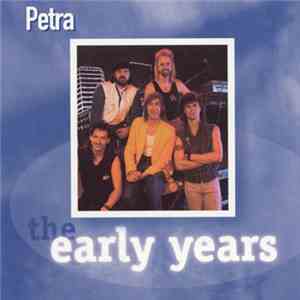 Petra  - The Early Years flac album
