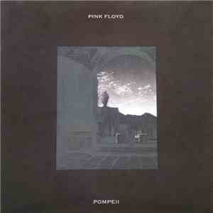 Pink Floyd - Pompeii flac album