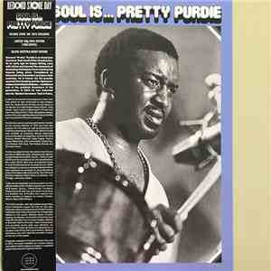 Pretty Purdie - Soul Is... Pretty Purdie flac album