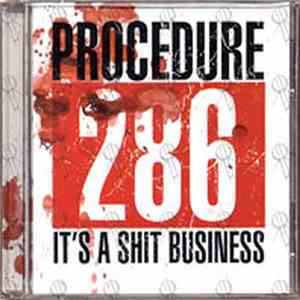 Procedure 286 - It's A Shit Business flac album