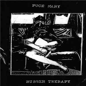 Puce Mary - Rubber Therapy flac album