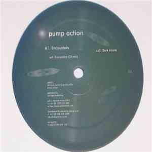 Pump Action - Encounters / Dark Intent flac album