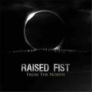 Raised Fist - From The North flac album