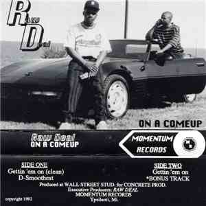 Raw Deal  - On A Come Up flac album